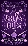 E-Book (epub) Brews and Clues von A. N. Payton