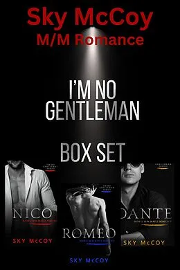 E-Book (epub) I'm No Gentleman Box Set von Sky McCoy