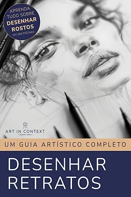 E-Book (epub) Desenhar Retratos: Guia Artístico Abrangente von Martina Faessler