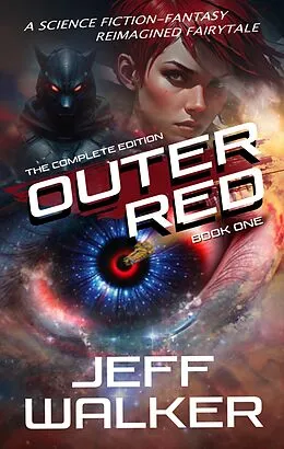 E-Book (epub) Outer Red: The Complete Edition von Jeff Walker