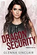 E-Book (epub) Rhett (Dragon Security Volume Two, #2) von Glenna Sinclair