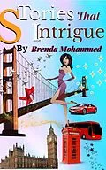 E-Book (epub) Stories that Intrigue von Brenda Mohammed