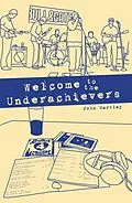 E-Book (epub) Welcome to the Underachievers von John Hartley