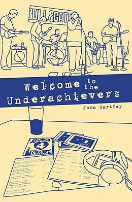 E-Book (epub) Welcome to the Underachievers von John Hartley