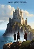 E-Book (epub) World Without Bounds von Mark Leon Collins