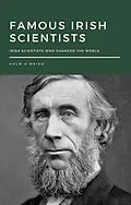 E-Book (epub) Famous Irish Scientists von Colm O'Brien