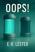 E-Book (epub) Oops! von E. H. Lester