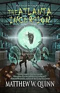 E-Book (epub) The Atlanta Incursion (The Long War, #2) von Matthew Quinn