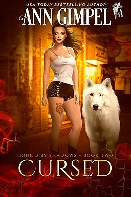 E-Book (epub) Cursed (Bound by Shadows, #2) von Ann Gimpel