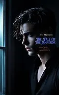 E-Book (epub) The Magicians: The Fall Of The Emperor von Rachel Lawson