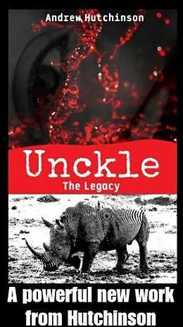 E-Book (epub) Unckle The Legacy von Andrew Hutchinson