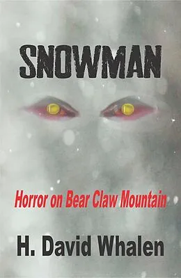 E-Book (epub) Snowman von H. David Whalen