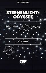 E-Book (epub) Sternenlicht-Odyssee: Erforschung der Tiefen des Kosmos von Can Bartu H.