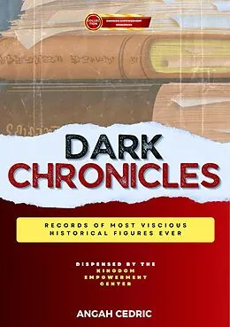 E-Book (epub) Dark Chronicles (Kingdom Empowerment Resources) von Angah Cedric