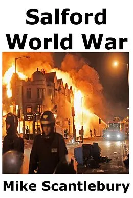 E-Book (epub) Salford World War (Amelia Hartliss Mysteries, #12) von Mike Scantlebury