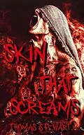 E-Book (epub) Skin that Screams von Thomas Stewart