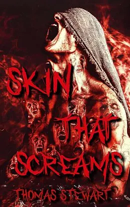 E-Book (epub) Skin that Screams von Thomas Stewart