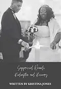 E-Book (epub) Suppressed Wounds Redemption and Recovery von Kristina Jones