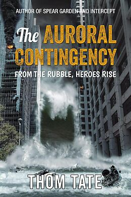 eBook (epub) The Auroral Contingency de Thom Tate