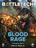 E-Book (epub) BattleTech: Blood Rage (Fortunes of War Novella, #2) von Craig A. Reed