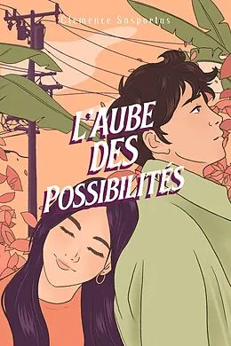 E-Book (epub) L'Aube des Possibilités von Clemence Sasportas