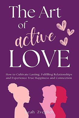 eBook (epub) Art of Active Love de Leah Zveglich