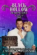 E-Book (epub) Fearing Love (Black Hollow, #8) von Cassidy K. O'Connor