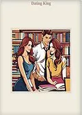 E-Book (epub) Dating King von Neos Kaizen