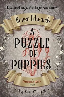 E-Book (epub) A Puzzle of Poppies (Sherwood & Jarvis, #1) von Renee Edwards