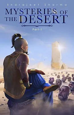 E-Book (epub) Mysteries of the Desert von Indrajeet Sharma