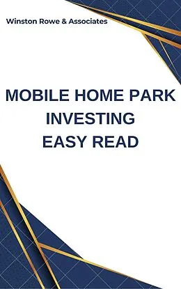 E-Book (epub) Mobile Home Park Investing Easy Read von Frank Vogel