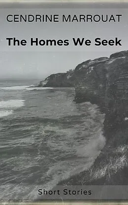 E-Book (epub) Homes We Seek von Cendrine Marrouat