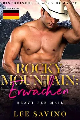 E-Book (epub) Rocky Mountain: Erwachen (Braut Per Mail, #1) von Lee Savino