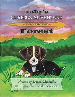 E-Book (epub) Toby's Curious Adventure Through the Forest von Deana Charcalla
