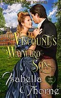 E-Book (epub) The Viscount's Wayward Son (Ladies of the North, #1) von Isabella Thorne