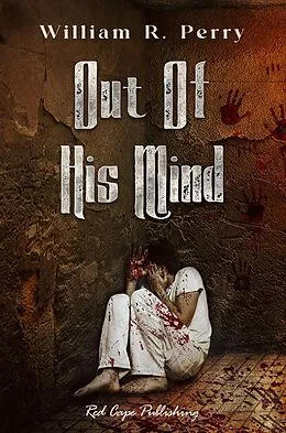 E-Book (epub) Out of His Mind von William R. Perry