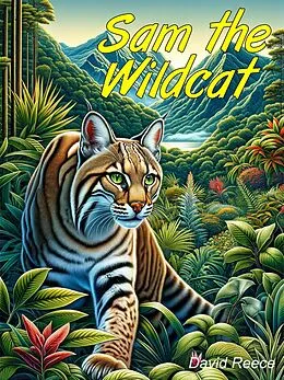 E-Book (epub) Sam the Wildcat von David Reece