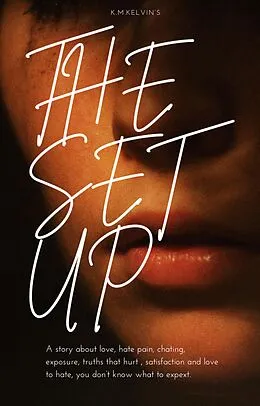 E-Book (epub) The Set Up von K. M. Kelvin