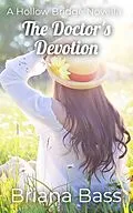 E-Book (epub) The Doctor's Devotion von Briana Bass