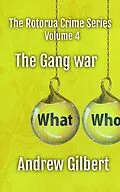 E-Book (epub) The Gang War (The Rotorua Crime Series, #4) von Andrew Gilbert
