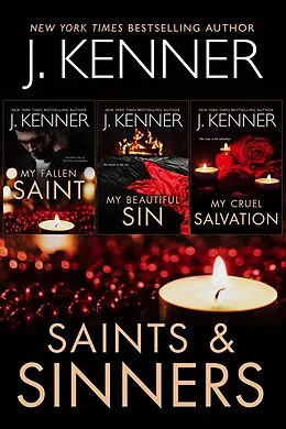 E-Book (epub) Saints & Sinners: The Devlin Saint Trilogy (Saints and Sinners) von J. Kenner