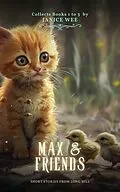 E-Book (epub) Max & Friends (Short Stories from Long Hill) von Janice Wee