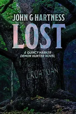 E-Book (epub) Lost (Quincy Harker, Demon Hunter, #9) von John G. Hartness