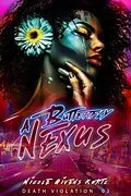 E-Book (epub) A Butterfly Nexus (Death Violations Trilogy) von Nicole Kurtz