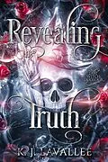 E-Book (epub) Revealing The Truth (Last Witch Duology, #1) von K. J. Lavallee
