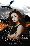 E-Book (epub) The Chieftain's Mate (Leadville Series, #1) von K. J. Lavallee