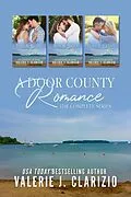 E-Book (epub) A Door County Romance Series Boxed Set, Novellas 1-3 von Valerie J. Clarizio