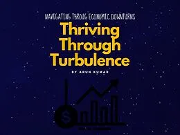 E-Book (epub) Thriving Through Turbulence von Arun Kumar