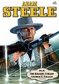 E-Book (epub) Adam Steele 41: The Killing Strain von George G. Gilman