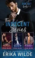 E-Book (epub) Indecent Series: The Complete Collection von Erika Wilde